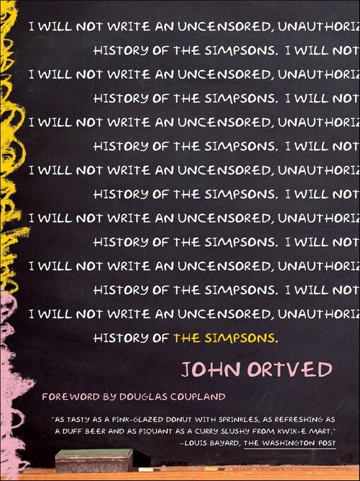 Title details for The Simpsons by John Ortved - Available